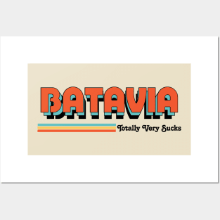 Batavia - Totally Never Sucks Posters and Art